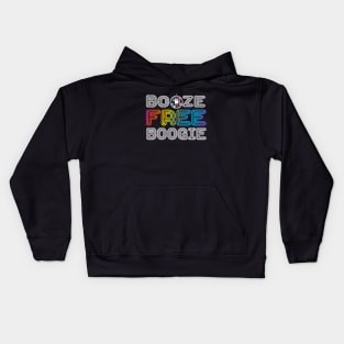 Booze Free Boogie Kids Hoodie